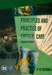 Principles of Practice of Critical Care 