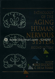 Pathology Of The Aging Human Nervous System 