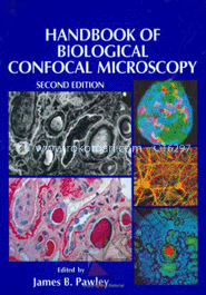 Handbook Of Biological Confocal Microscopy 