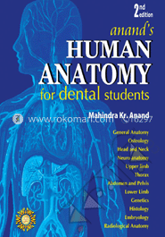 Anands Human Anatomy For Dental Students 