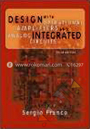 Design with Operational Amplifiers and  Analog Integrated Circuits 
