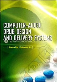 Computer-Aided Drug Design and Delivery Systems 