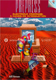 Electronic Prepress : A Hands-on Introduction 