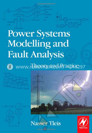 Power Systems Modeling and Fault Analysis