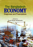 The Bangladesh Economy : Diagnoses and Prescriptions 