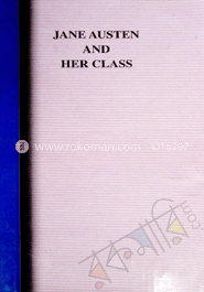Jane Austen and Har Class 