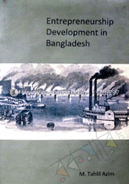 Entrepreneurship Development in Bangladesh