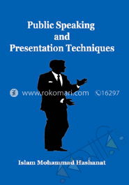 Public Speaking and Presentation Techniques