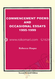 Commencement Poems and  Occasional Essays 1995-1999 