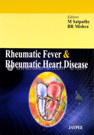 Rheumatic Fever and Rheumatic Heart Disease 