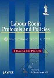 Labour Room Protocols and Policies