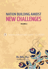 Nation Building Amidst New Challenges  -Vol-2