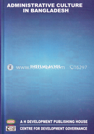Administrative Culture in Bangladesh