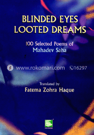 Blinded Eyes Looted Dreams