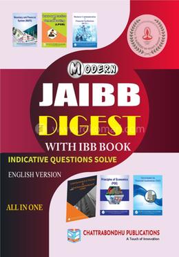 Modern JAIBB Digest - With IBB Book Indicative Questions SOLVE