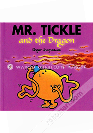 Mr. Tickle and the Dragon (Mr. Men and Little Miss)
