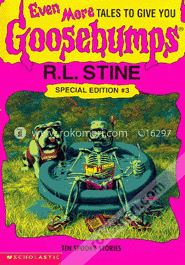 Even More Tales to Give You Goosebumps 