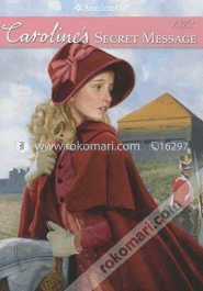 Caroline's Secret Message