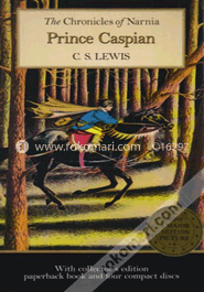 Prince Caspian: the Return to Narnia