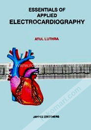 Essential of Applied Electrocardiography