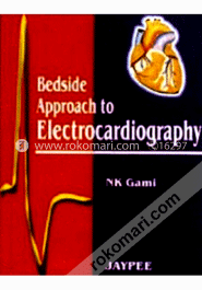 Bedside Approach to Electrocardiography 