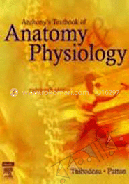 Anthony's Textbook of Anatomy and Physiology 