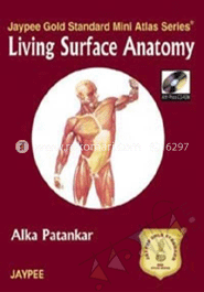 Living Surface Anatomy (Jaypee Gold Standard Mini Atlas Series)