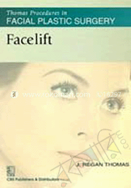 Thomas Procedures In Facial Plastic Surgery 