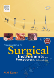 Introduction To Surgical Instruments and Procedures For Undergraduates