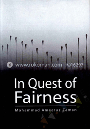 In Quest of Fairness 