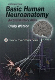 Basic Human Neuroanatomy: An Introductory Atlas (Paperback)