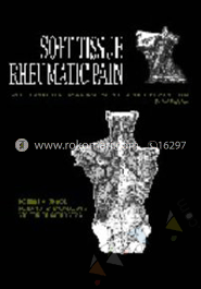 Soft Tissue Rheumatic Pain: Recognition, Management and Prevention (Hardcover)