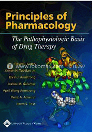 Principles of Pharmacology: The Pathophysiologic Basis of Drug Therapy (Paperback)