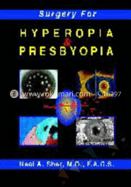 Surgery for Hyperopia and Presbyopia 