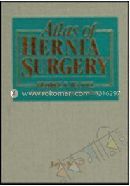 Atlas of Hernia Surgery 
