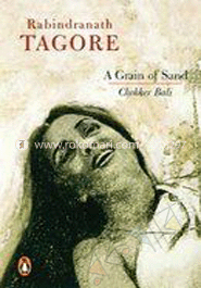 A Grain of Sand : Chokher Bali 