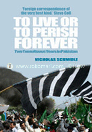 To live or to perish forever  
