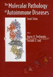 The Molecular Pathology of Autoimmune Diseases