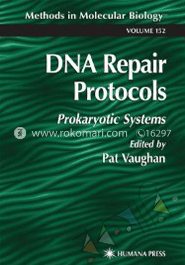 DNA Repair Protocols: Prokaryotic Systems 