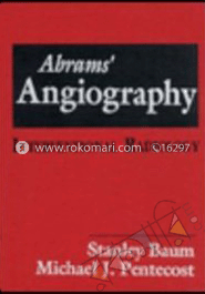 Abrams' Angiography: Interventional Radiology (3-Vol Set)