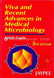 Viva and Recent Advances in Medical Microbiology