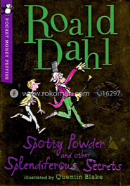 Spotty Powder and Other Splendiferous Secrets