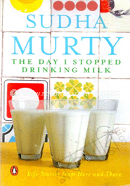 The Day I Stopped Drinking Milk 
