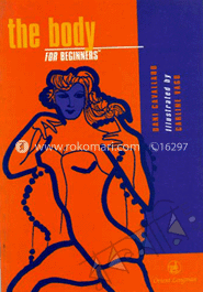 The Body : For Beginners 