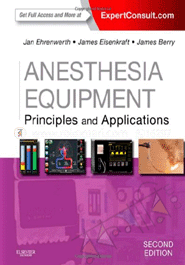 Anesthesia Equipment: Principles And Applications
