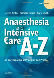 Anaesthesia And Intensive Care A-Z