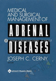 Medical And Surgical Management Of Adrenal Disease