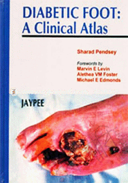 Diabetic Foot: A Clinical Atlas