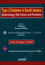Type 2 Diabetes in South Asians: Epidemiology, Risk Factors and Prevention