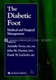 The Diabetic Foot: Medical and Surgical Management 